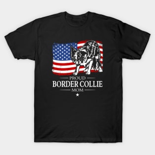 Proud Border Collie Mom American Flag patriotic dog T-Shirt